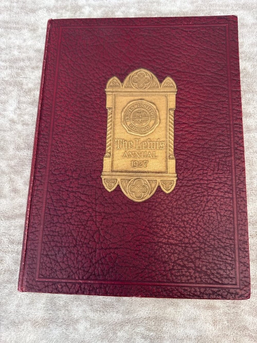 The Lewis Annual 1927 Vintage Hardcover Yearbook Lewis Institute of Chicago